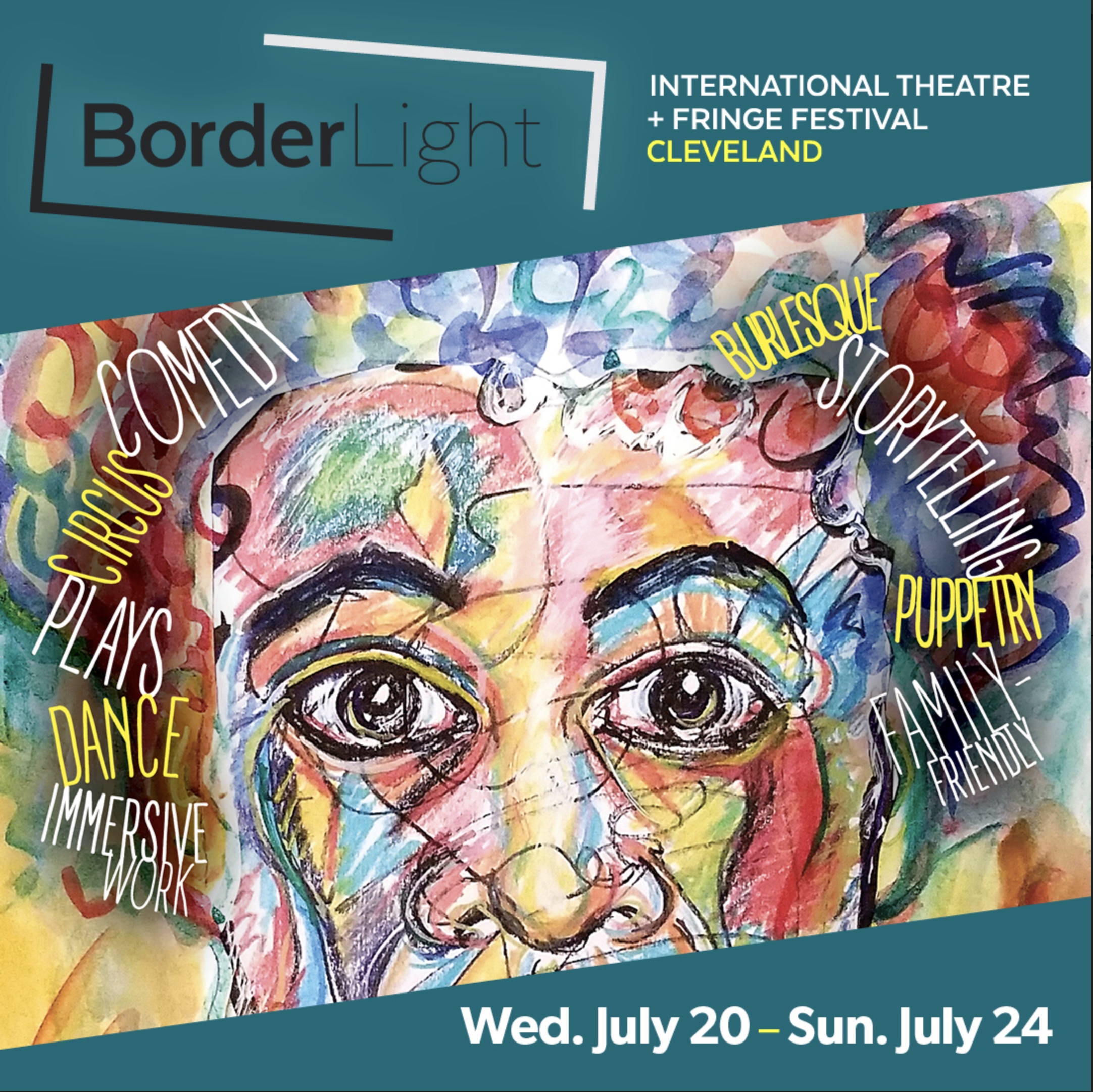 BorderLight logo with event details and a big colorful illustration of a face with words surrounding it such as "comedy", "dance", "plays", "storytelling", and "family-friendly"